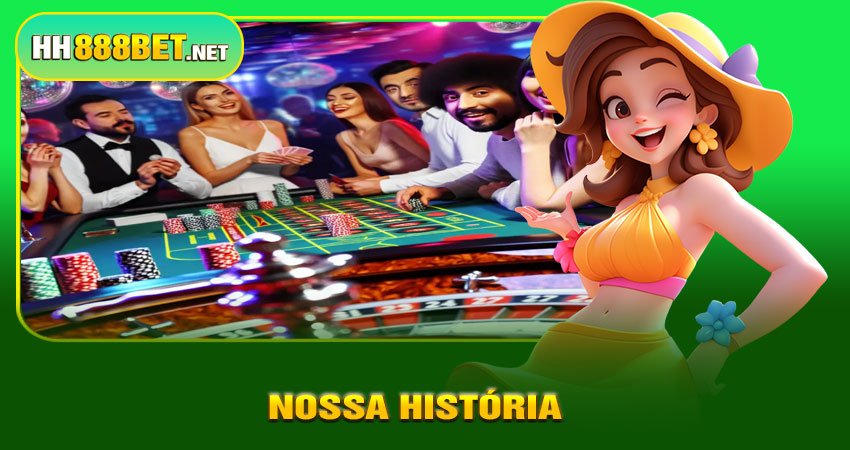 Nossa História